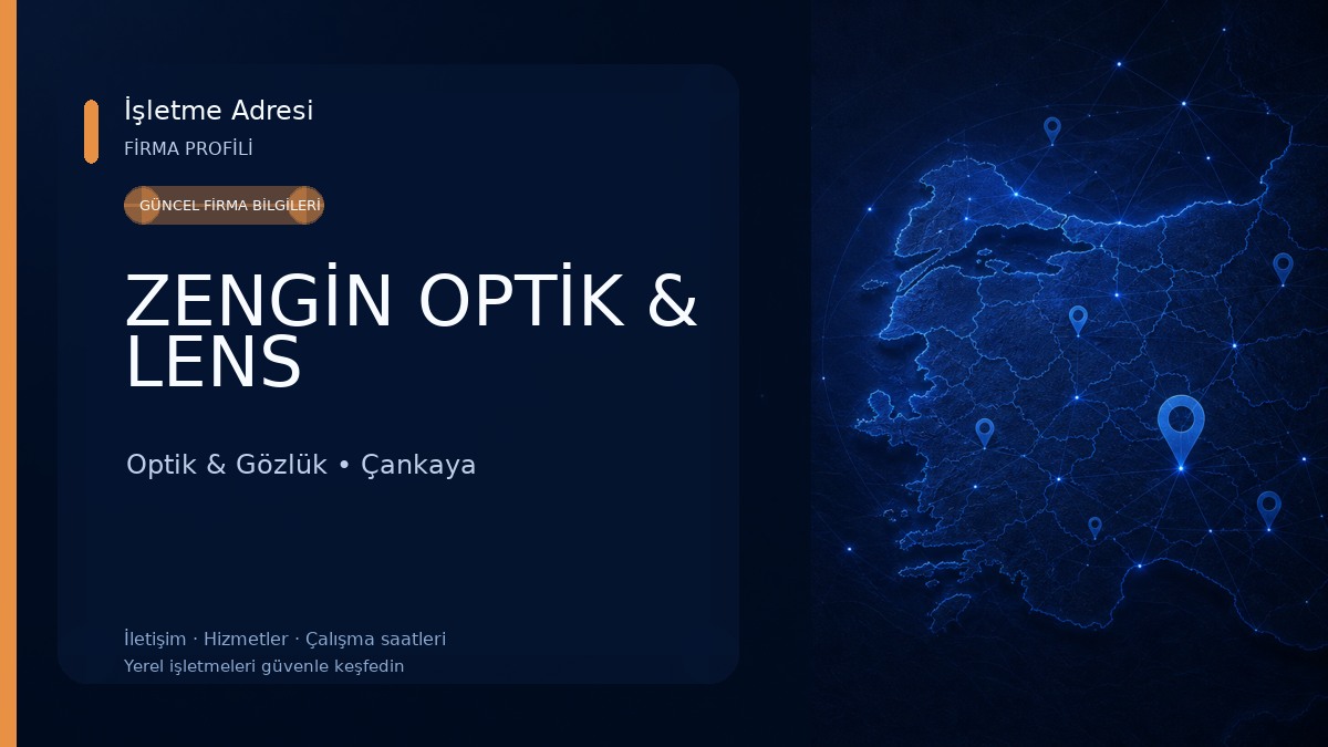 ZENGİN OPTİK & LENS Optik & Gözlük